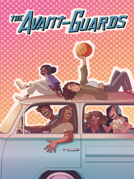Title details for The Avant-Guards (2019), Volume 1 by Carly Usdin - Available